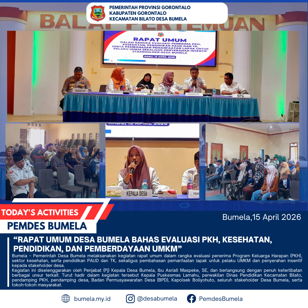 RAPAT UMUM DESA BUMELA BAHAS EVALUASI PKH, KESEHATAN, PENDIDIKAN, DAN PEMBERDAYAAN UMKM